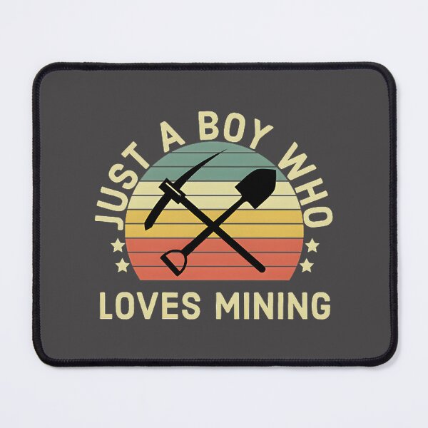 Item preview, Just A Boy Who Loves Mining Graphic Design for Mining Enthusiasts designed and sold by cvbbb.