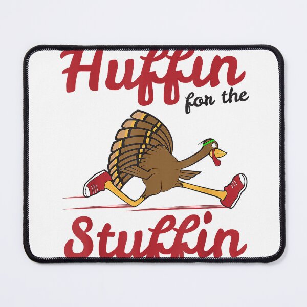 Item preview, Huffin For The Stuffin Thanksgiving Running T Shirt designed and sold by Design-phuket.