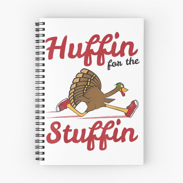 Item preview, Huffin For The Stuffin Thanksgiving Running T Shirt designed and sold by Design-phuket.