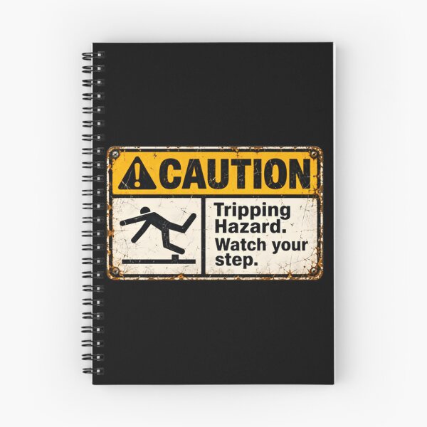 Item preview, Caution Tripping Hazard. Watch Your Step. Safety Warning Funny Gag designed and sold by NightGlyph.