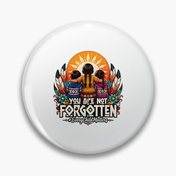 Item preview, indigenous children _you are not forgotten_ #everychildmatters designed and sold by SketchDrSketch.