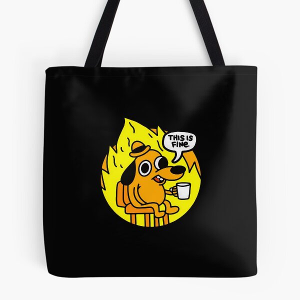 Item preview, This Is Fine - Funny Meme designed and sold by abderrazak barahou.