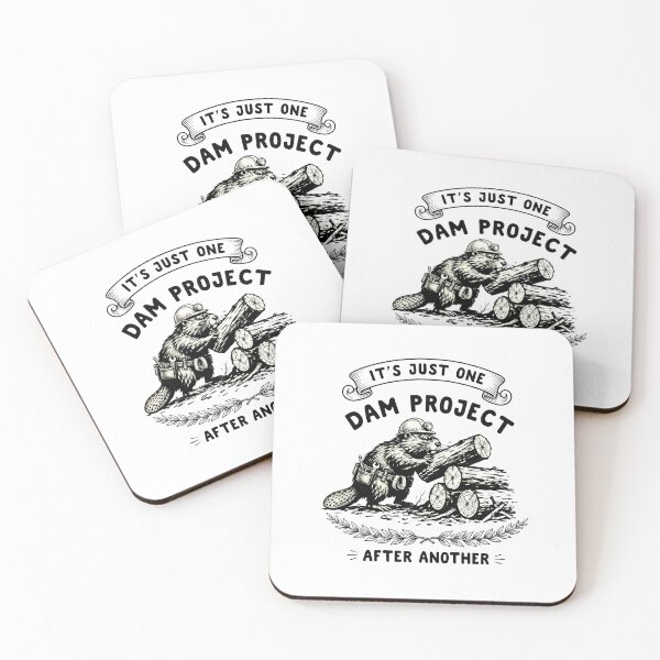Item preview, It's Just One Dam Project After Another Funny Beaver designed and sold by SketchDrSketch.