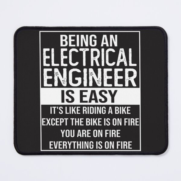 Item preview, Funny Electrical Engineer Quote Design - Humorous Electrical Engineering Gift Idea designed and sold by toots30.