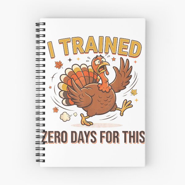 Item preview, I Trained Zero Days for This Shirt, Funny Turkey Trot T-Shirt designed and sold by KeathyArt.