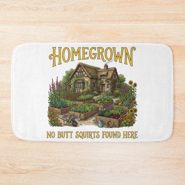 Item preview, Homegrown: No Butt Squirts Found Here designed and sold by The She Shed.