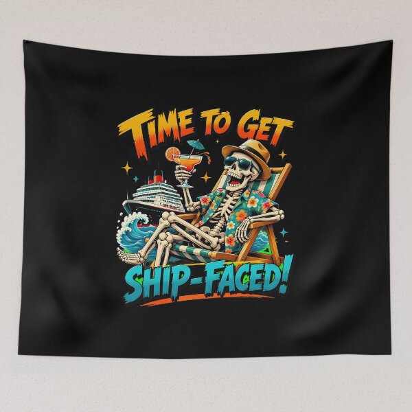 Item preview, time to get ship-faced skeleton cruise cocktail funny designed and sold by hugoinkcoast.