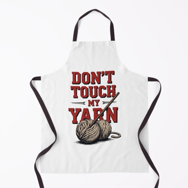 Artikelvorschau, Don't Touch My Yarn Crochet Humor entworfen und verkauft von epic-phrases.
