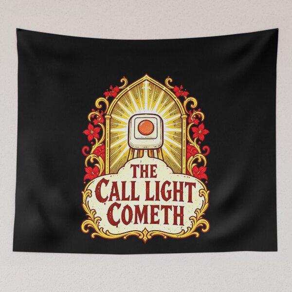 Item preview, Funny The Call Light Cometh Nurse Call Button Humor Art designed and sold by elderberry.