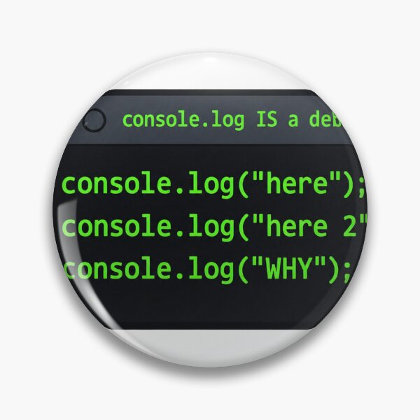 Artikelvorschau, Konsolenprotokollierung ist ein lustiges Geschenk für JavaScript-Entwickler (Debugger) entworfen und verkauft von ys96.