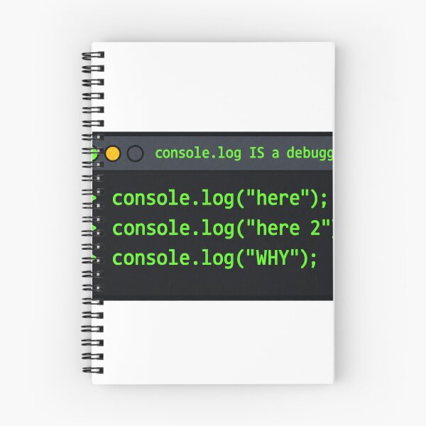 Item preview, El registro de la consola es un depurador. Divertido regalo para desarrolladores de JavaScript. designed and sold by ys96.