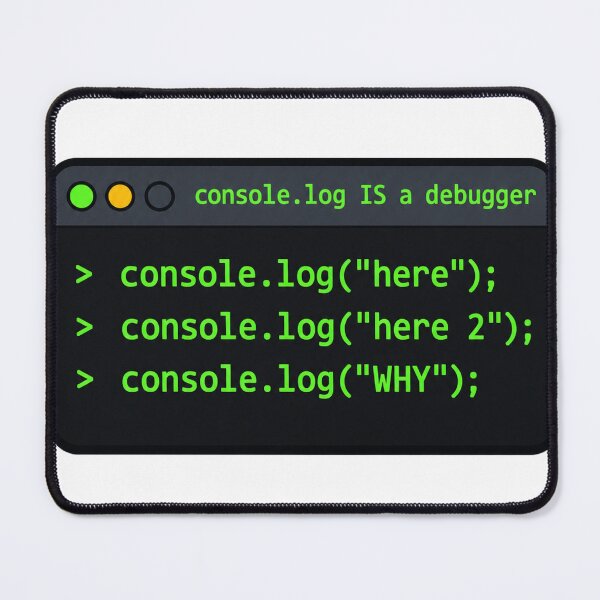 Artikelvorschau, Konsolenprotokollierung ist ein lustiges Geschenk für JavaScript-Entwickler (Debugger) entworfen und verkauft von ys96.