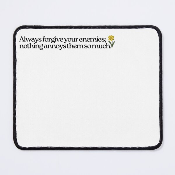 Item preview, Always forgive your enemies designed and sold by SunshineSales.