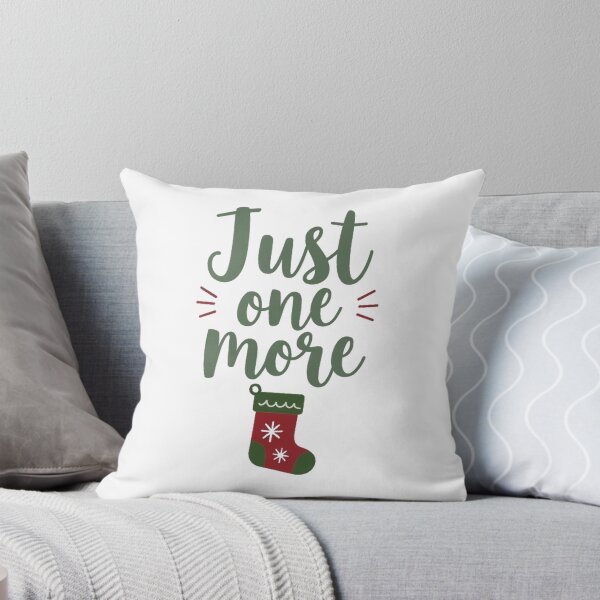 Item preview, Just One More Christmas Stocking designed and sold by epic-phrases.