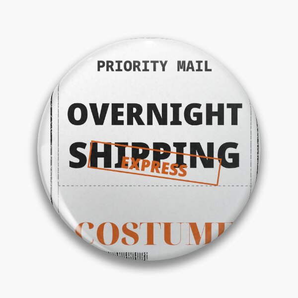 Artikelvorschau, Costume By Overnight Shipping Last Minute Badge entworfen und verkauft von thestevebro.