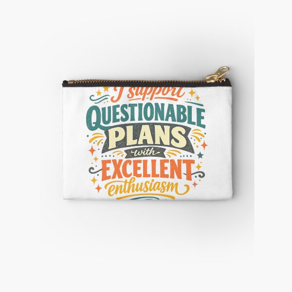 Item preview, I Support Questionable Plans With Excellent Enthusiasm Funny Retro Quote Design designed and sold by inkoutninja.