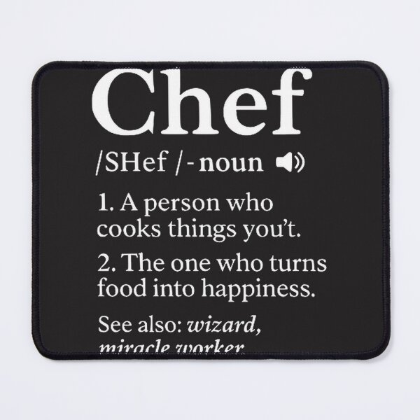 Item preview, Chef Definition Typography Design - Culinary Cooking Quote Art designed and sold by thiefofblood0w0.