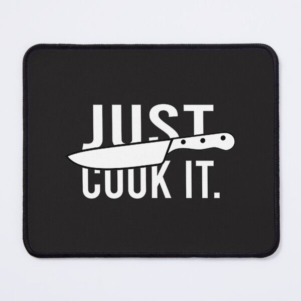 Item preview, Just Cook It Motivational Chef Design for Culinary Enthusiasts designed and sold by thiefofblood0w0.