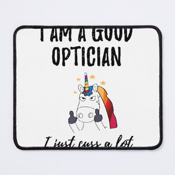 Item preview, I Am a Good Optician - Eye Care Professional Design for Vision Experts designed and sold by p4rkourist.