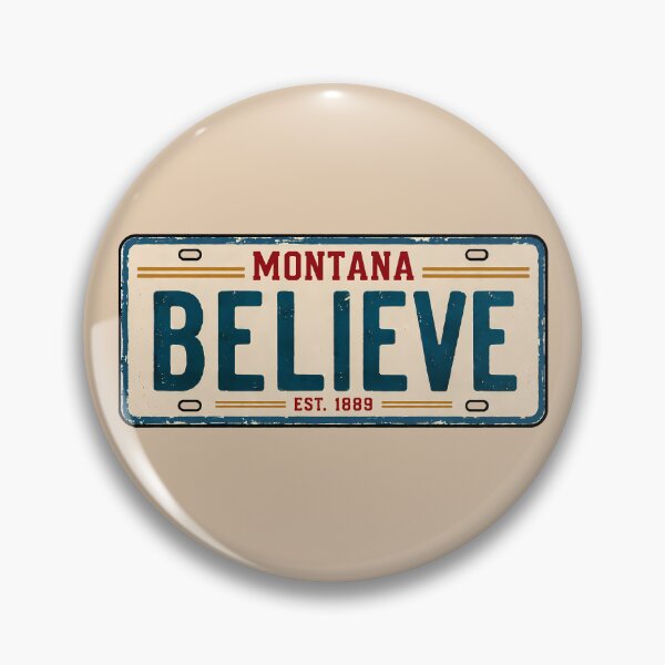 Item preview, Believe License Plate Montana designed and sold by pikes84.