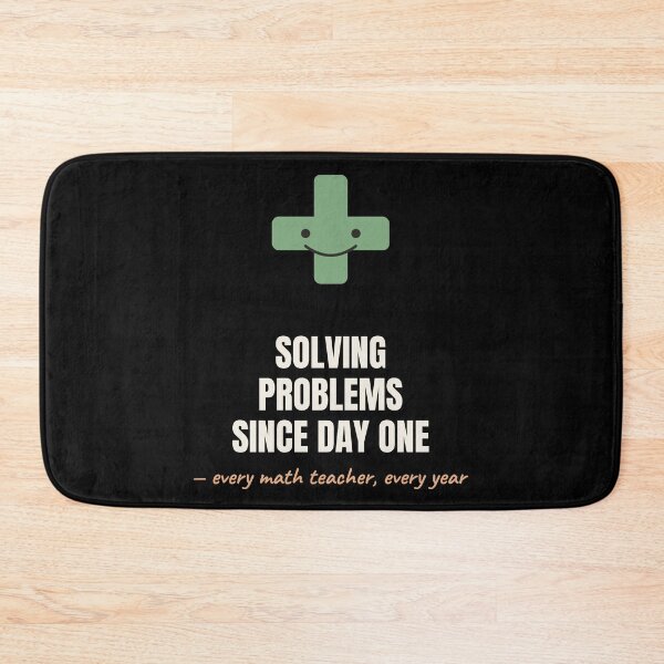 Item preview, Solving Problems Since Day One Math Teacher designed and sold by The Cozy Design Studio.