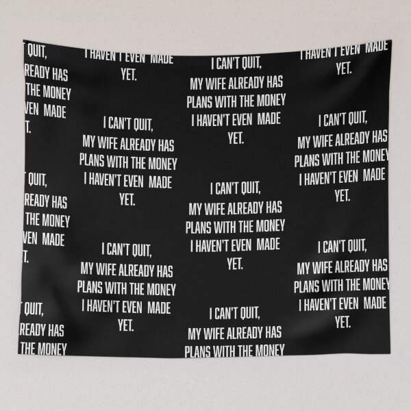Item preview, I Can't Quit Wife Has Plans Funny Husband Wife Sarcastic designed and sold by 519xdesign.