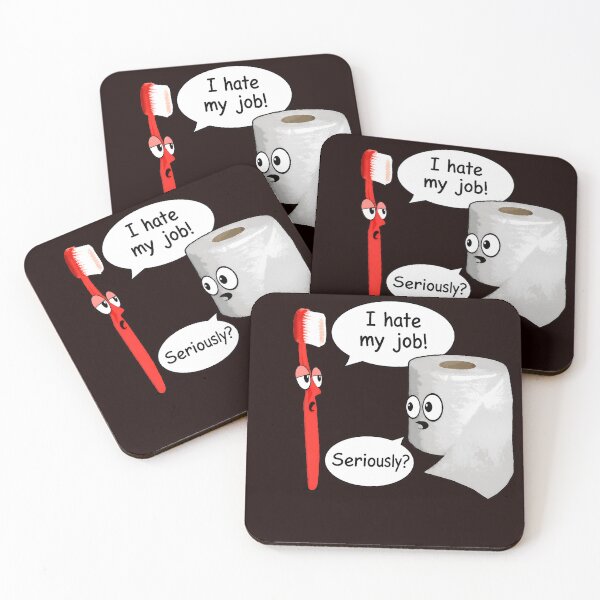 Item preview, I Hate My Job Seriously Toothbrush Toilet Paper Gag designed and sold by GulnorGermelo.