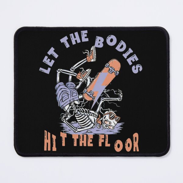 Item preview, Skateboarding Skeleton Let The Bodies Hit Floor designed and sold by AllisonBerge64.
