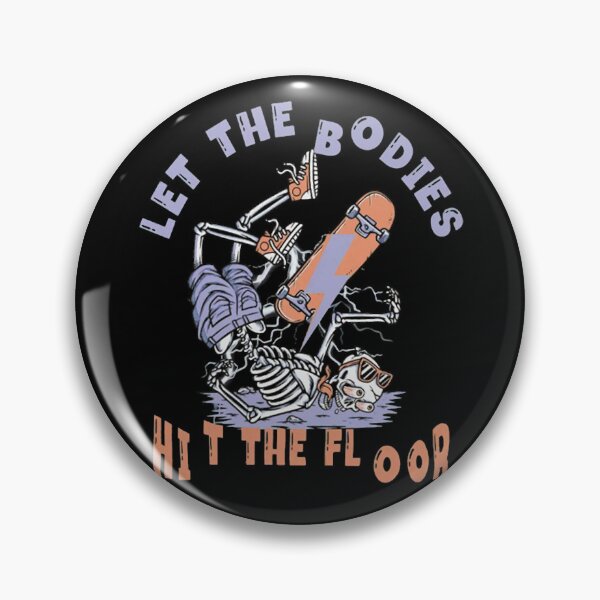 Artikelvorschau, Skateboarding Skeleton Let The Bodies Hit Floor entworfen und verkauft von AllisonBerge64.