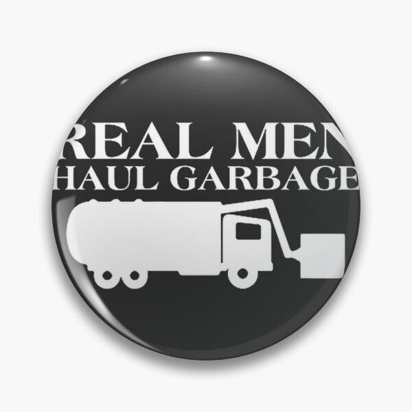 Item preview, Real Men Haul Garbage Funny Environmental Awareness Design designed and sold by xdnatexd.