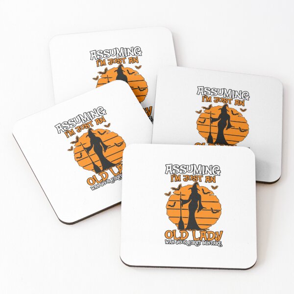 Item preview, Assuming I'm Just An Old Lady Was Your First Mistake  designed and sold by RuperDelois.
