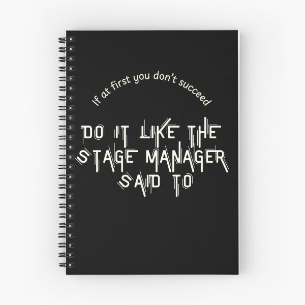 Artikelvorschau, Mach es so, wie der Bühnenmanager es gesagt hat. entworfen und verkauft von In The Wings.