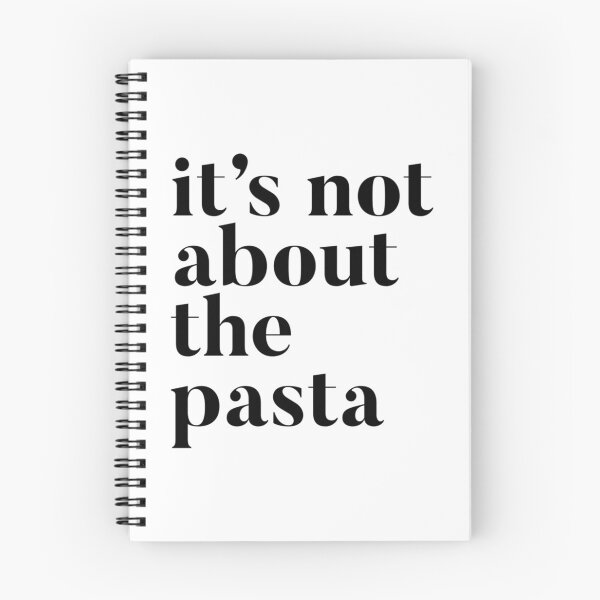 Item preview, It'S Not About The Pasta designed and sold by garibay-wendiex.