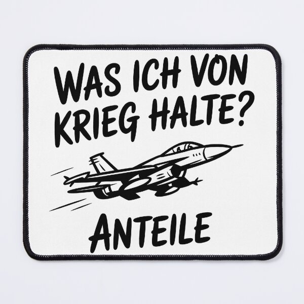 Item preview, Was Ich Von Krieg Halte? Anteile | Rüstungsaktien Börsen Humor Kampfjet Spruch designed and sold by LoFizzy.