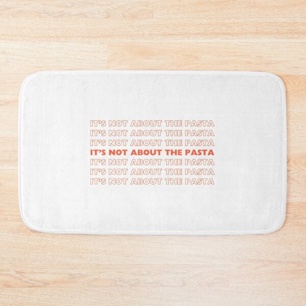 Item preview, It'S Not About The Pasta Vpr designed and sold by garibay-wendiex.