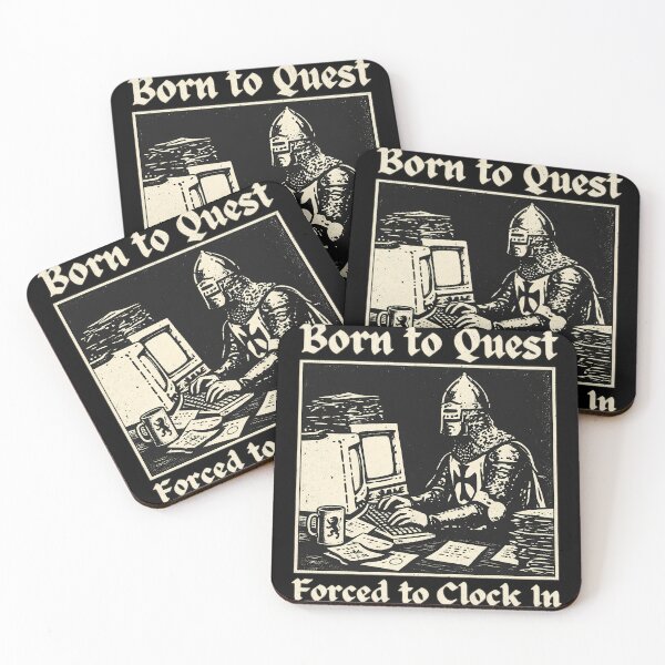 Item preview, Born to Quest Forced to Clock In designed and sold by Nature Explore Game.