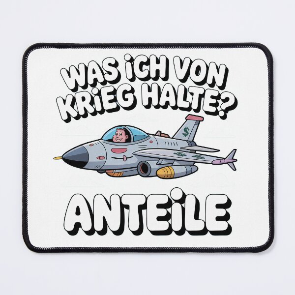 Item preview, Was Ich Von Krieg Halte? Anteile | Rüstungsaktien Börsen Humor Kampfjet Spruch designed and sold by LoFizzy.