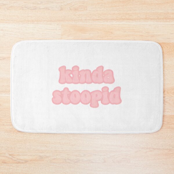Item preview, Kinda Stoopid designed and sold by garibay-wendiex.