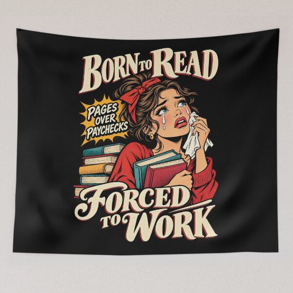 Item preview, Born to Read, Forced to Work designed and sold by Nature Explore Game.