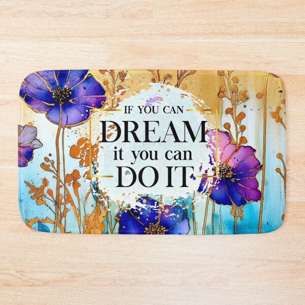 Item preview, If You Can Dream It...Inspirational Art Quote  designed and sold by DEC02.