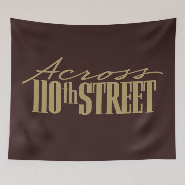 Item preview, Across 110th Street Movie Title designed and sold by SoulSomm.