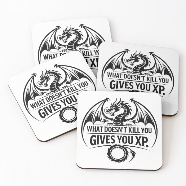Item preview, What Doesn't Kill You Gives You XP | Dragon RPG Gamer Tabletop Quote designed and sold by LoFizzy.