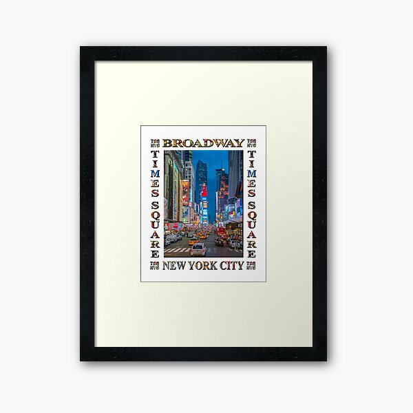 Times Square and Broadway (poster on white) Framed Art Print