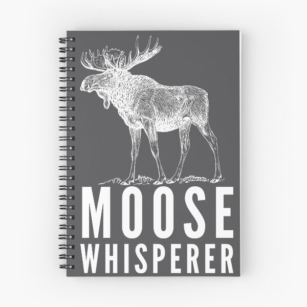 Item preview, Moose Whisperer - Funny Moose designed and sold by Good-Mood-Goods.