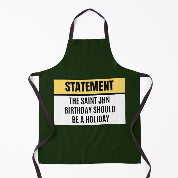 Item preview, The Saint JHN birthday should be a holiday - STATEMENT Saint JHN designed and sold by PhiliperNguyen.