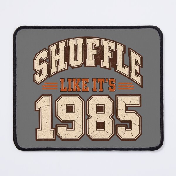 Item preview, Shuffle Like Its 1985 Retro College Typhographic Tee designed and sold by Yellowriversss.