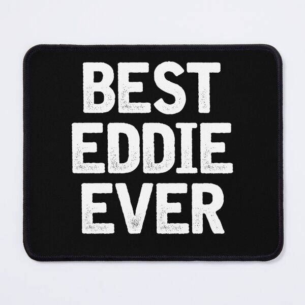 Item preview, Best Eddie Ever - Funny First Name Gift designed and sold by crenaviolena.