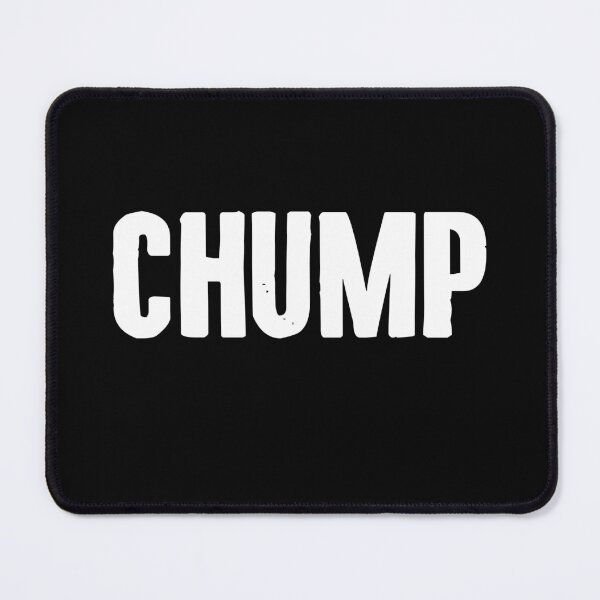 Item preview, Chump - Funny Puns Humor designed and sold by crenaviolena.