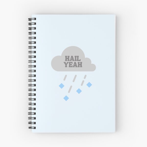 Item preview, Hail Yeah | Meteorology | Pun | Funny designed and sold by The Turquoise Brush.