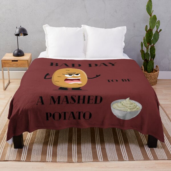 Item preview, Bad Day to Be A Mashed Potato designed and sold by JoyVero.